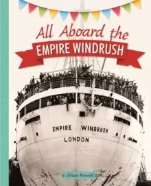Image of Reading Planet KS2 - All Aboard the Empire Windrush - Level 4: Earth/Grey band