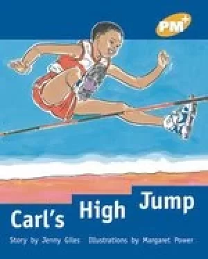 Image of PM Gold: Carl's High Jump (PM Plus Storybooks) Level 22