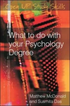 Image of What to Do with Your Psychology Degree by Matthew Mcdonald Paperback