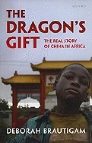 Image of dragons gift the real story of china in africa