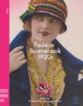 Image of Fashion Sourcebook. 1920s by Charlotte Fiell and Emmanuelle Dirix Paperback