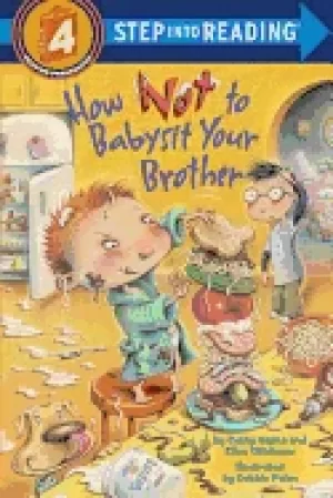 Image of how not to babysit your brother