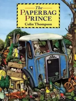 Image of The paperbag prince by Colin Thompson
