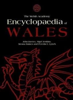 Image of The Welsh Academy Encyclopaedia of Wales by John Davies Hardback