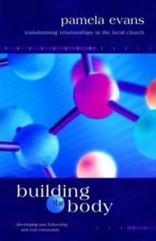Image of Building the Body by Pamela Evans Book