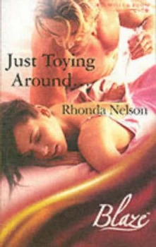 Image of Just Toying around by Rhonda Nelson Book