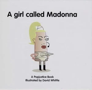 Image of A Girl Called Madonna by Peter Robinson and David Whittle Hardback