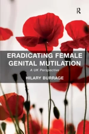 Image of Eradicating Female Genital MutilationA UK Perspective