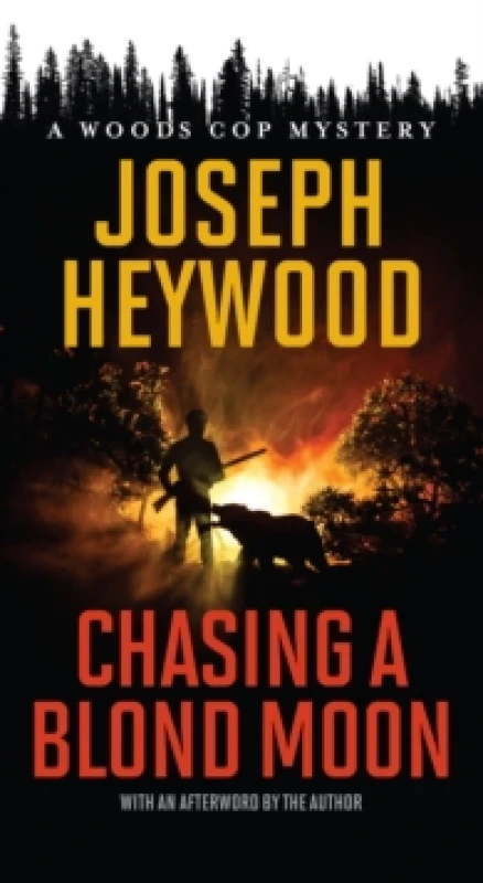 Image of Chasing a Blond Moon : A Woods Cop Mystery Paperback / softback