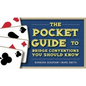 Image of The Pocket Guide to Bridge Conventions: You Should Know by Marc Smith, Barbara Seagram (Paperback, 2011)