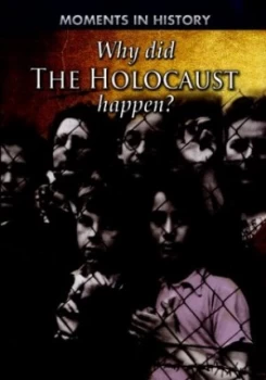 Image of Why Did the Holocaust Happen by Sean Sheehan Paperback