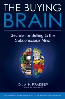 Image of The Buying Brain : Secrets for Selling to the Subconscious Mind