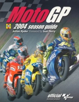 Image of Motogp 2004 Season Guide by Julian Ryder Paperback