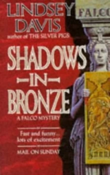 Image of Shadows in Bronze by Lindsey Davis Book