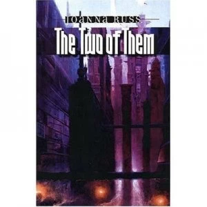 Image of The Two of Them by Joanna Russ Paperback