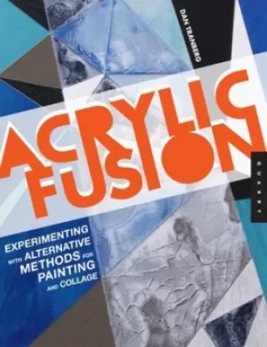 Image of Acrylic fusion by Dan Tranberg