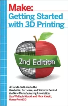 Image of Getting Started with 3D Printing, 2e