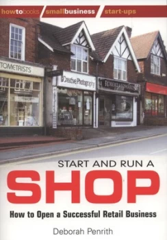 Image of Start and Run a Shop by Deborah Penrith Book
