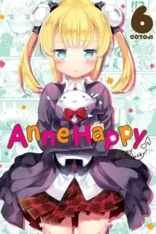 Image of Anne Happy, Vol. 6 : Unhappy Go Lucky!