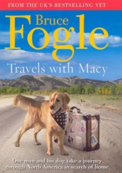 Image of Travels with Macy by Bruce Fogle Hardback