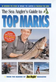 Image of The Sea Anglers Guide to Top Marks. Paperback