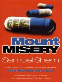 Image of Mount Misery by Samuel Shem Book