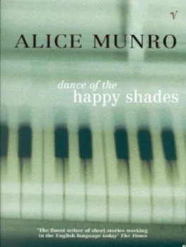 Image of Dance of the Happy Shades and Other Stories by Alice Munro Paperback