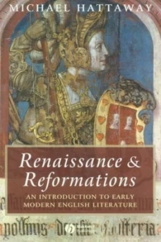 Image of Renaissance and Reformations by Michael Hattaway Paperback