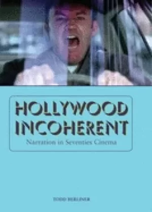 Image of hollywood incoherent narration in seventies cinema