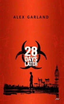 Image of 28 Days Later by Alex Garland Paperback