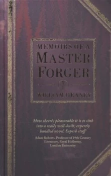 Image of Memoirs of a Master Forger by William Heaney Hardback