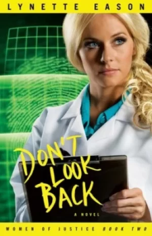 Image of Dont look back by Lynette Eason