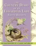 Image of country diary of an edwardian lady a facsimile reproduction of a 1906 natur