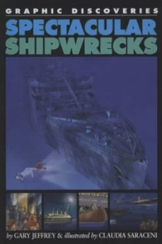 Image of Spectacular Shipwrecks by Gary Jeffrey Hardback