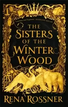 Image of The Sisters of the Winter Wood : The spellbinding fairy tale fantasy of the year