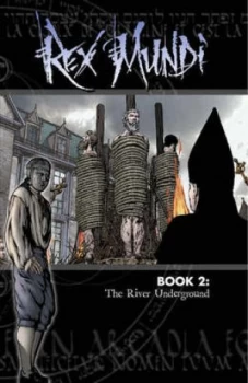 Image of Rex Mundi Volume 2 the River Underground by Arvid Nelson Book