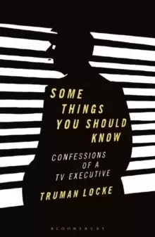 Image of Some Things You Should Know : Confessions of a TV Executive
