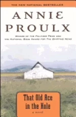 Image of that old ace in the hole a novel