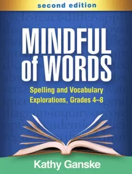 Image of Mindful of WordsSpelling and Vocabulary Explorations Grades 4-8