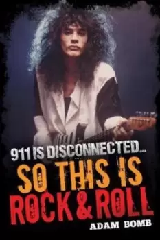 Image of 911 is disconnected by Adam Bomb