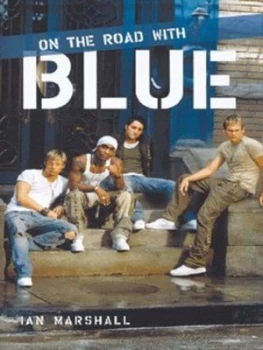 Image of On the Road with Blue by Ian Marshall Hardback