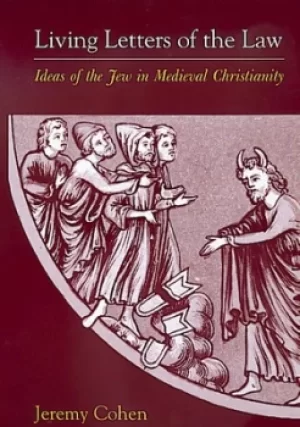 Image of Living letters of the law by Jeremy Cohen
