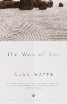 Image of The Way of Zen by Alan W. Watts
