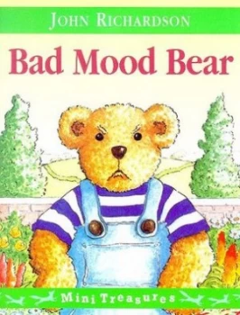 Image of Bad Mood Bear by John Richardson Paperback