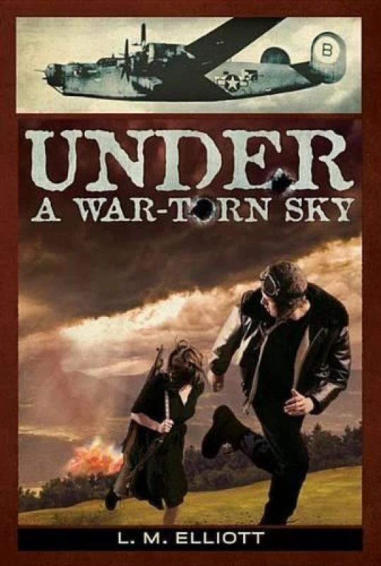 Image of Under a War-Torn Sky by L.M. Elliott Book