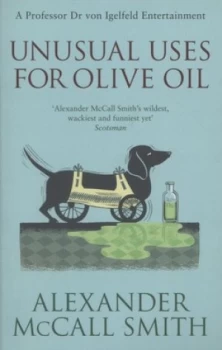 Image of Unusual Uses for Olive Oil by Alexander Mccall Smith Paperback