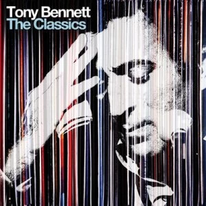 Image of The Classics by Tony Bennett CD Album