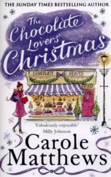 Image of The Chocolate Lovers Christmas by Carole Matthews Paperback