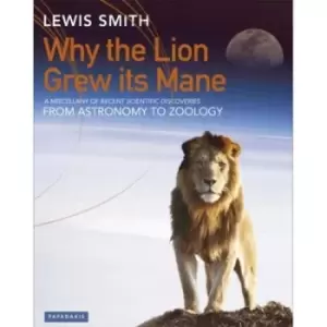 Image of Why the lion grew its mane by Lewis Smith