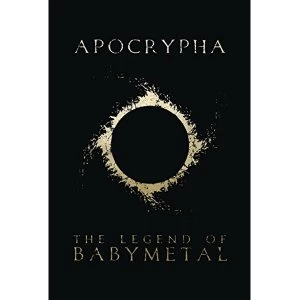 Image of Apocrypha: The Legend Of BABYMETAL